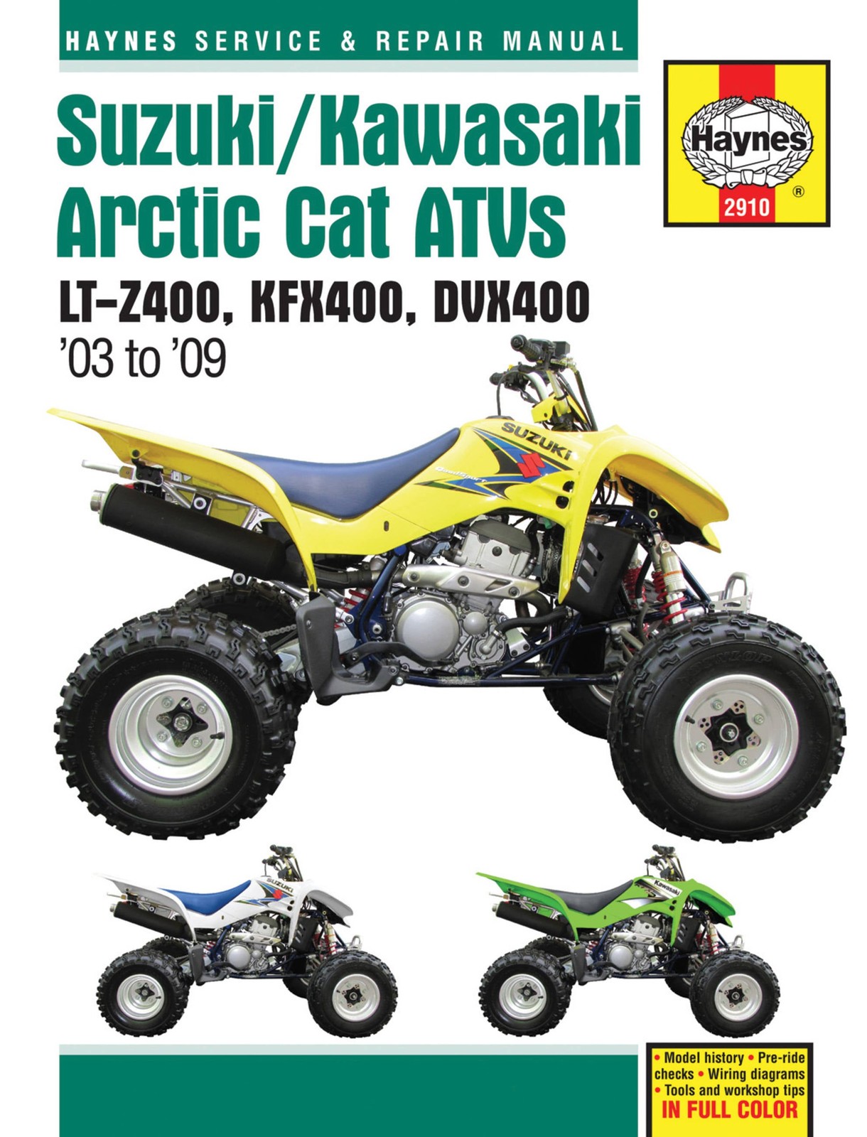 Suzuki Kawasaki Artic Cat Atvs Lt-Z400 Kfx400 Dvx400 Shop Manual Haynes Repair