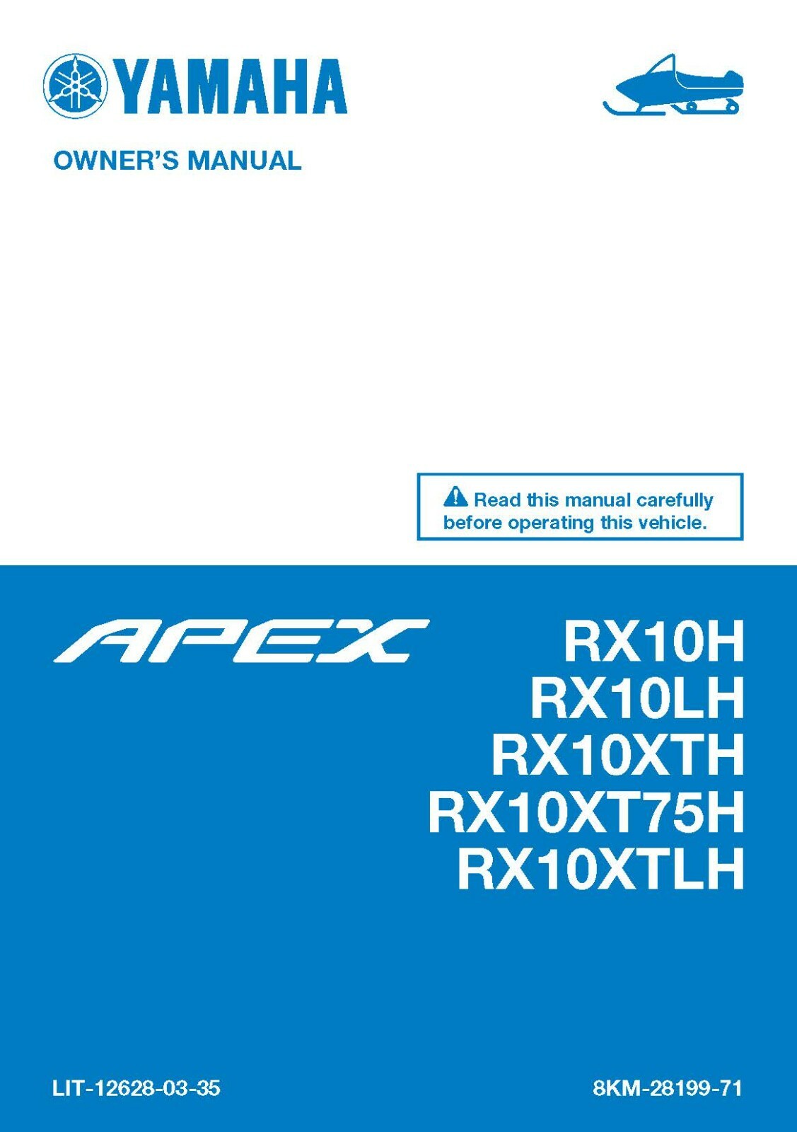 Yamaha Snowmobile Owners Manual Book 2017 Apex RX10H, RX10LH & RX10XTH