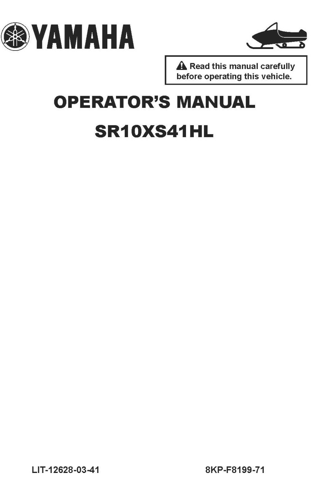 Yamaha Snowmobile Owners Manual Book 2017 SRVIPER SR VIPER SR10XS41HL