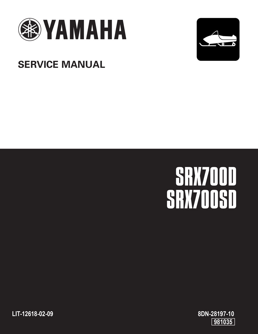 New Yamaha Snowmobile SRX 700D 700SD Service Manual Paper LIT-12618-02-09