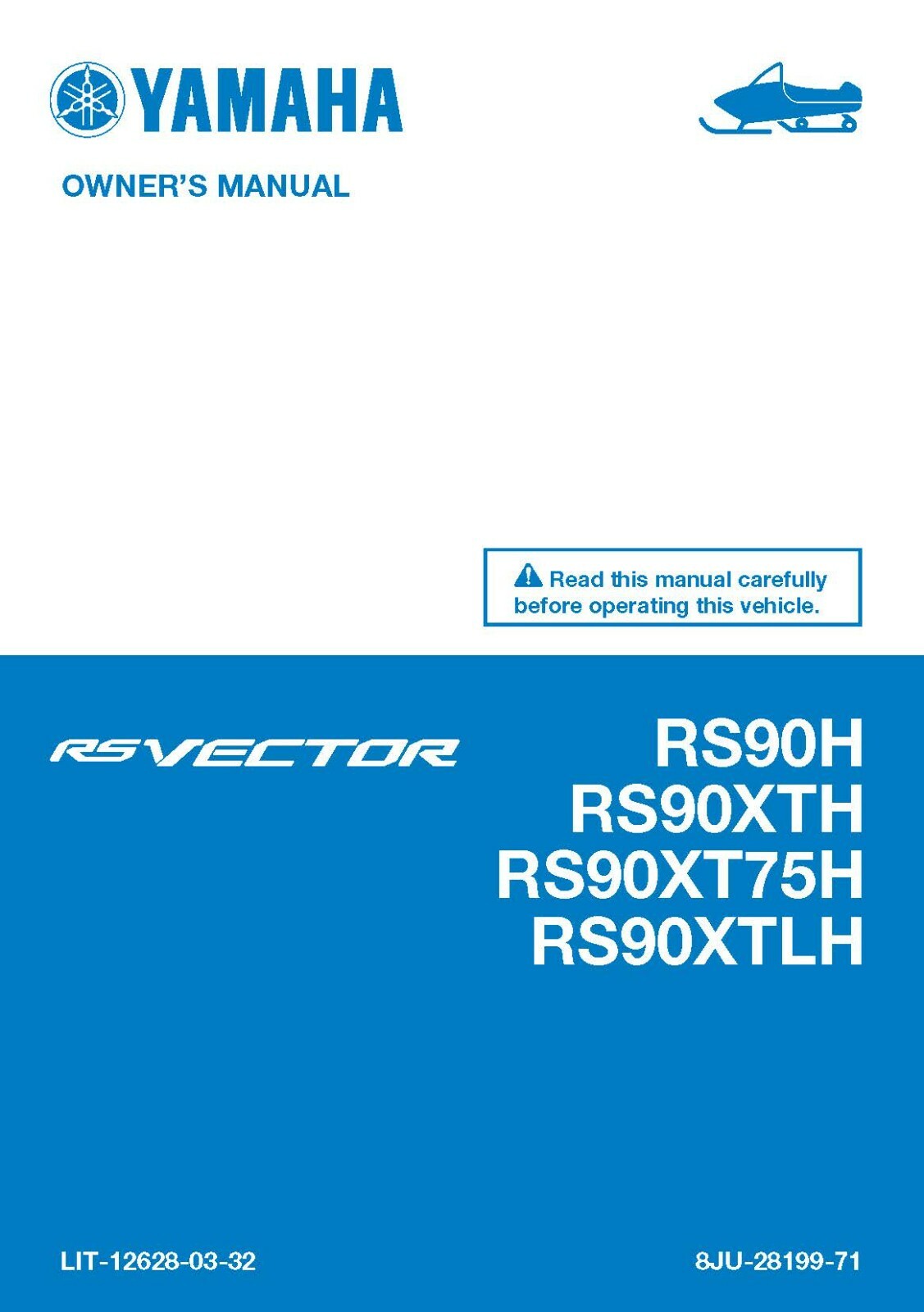 Yamaha Snowmobile Owners Manual Book 2017 RS Vector RS90XT75H & RS90XTLH