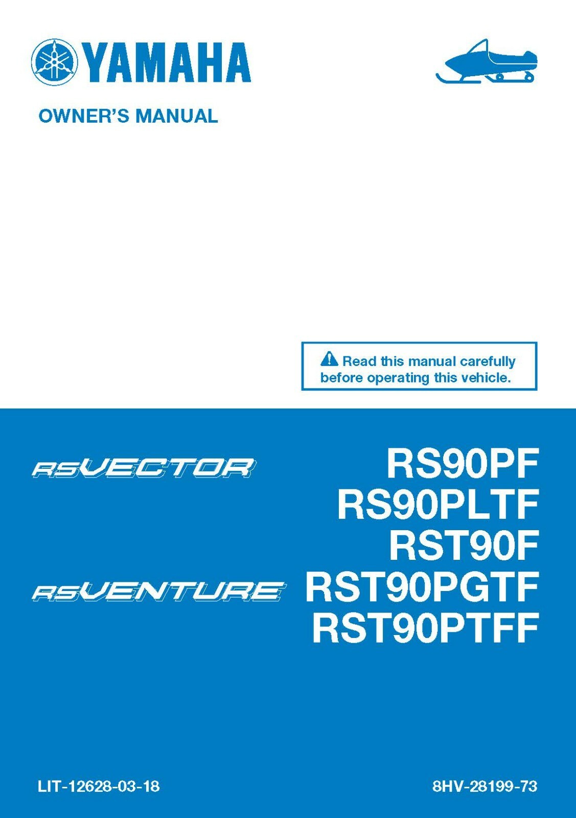 Yamaha Snowmobile Owners Manual Book 2015 RS Vector RS90PF, RS90PLTF & RST90F