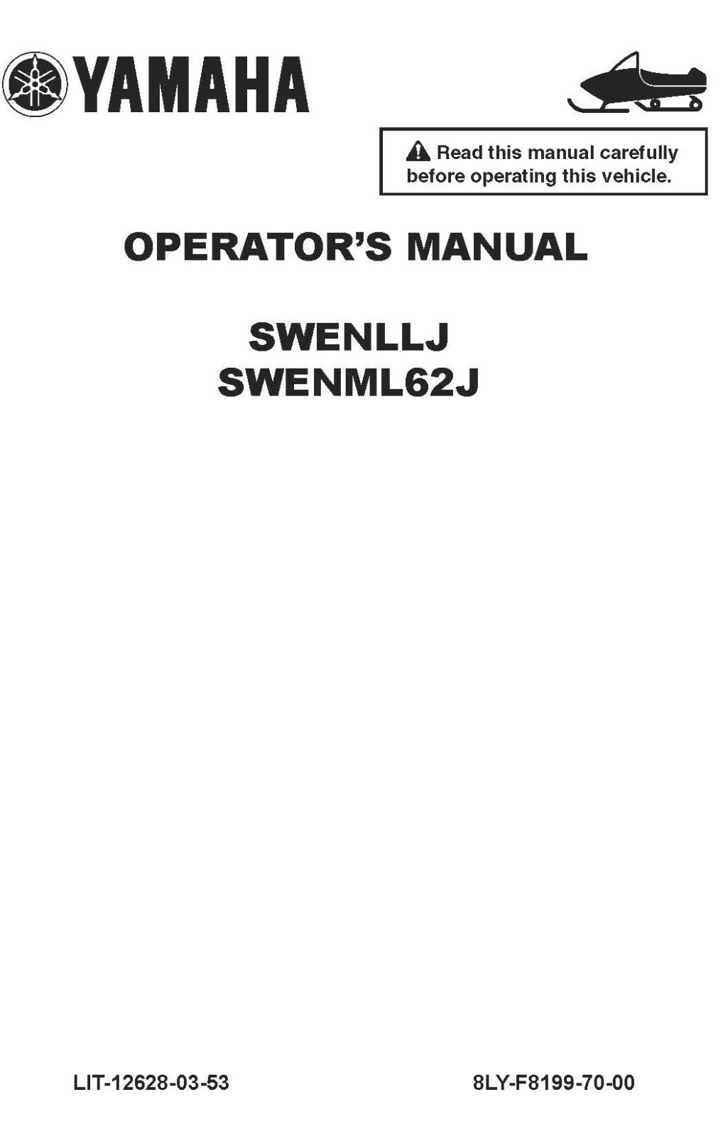 Yamaha Snowmobile Owners Manual Book 2018 Sidewinder Early-Build SWENLLJ