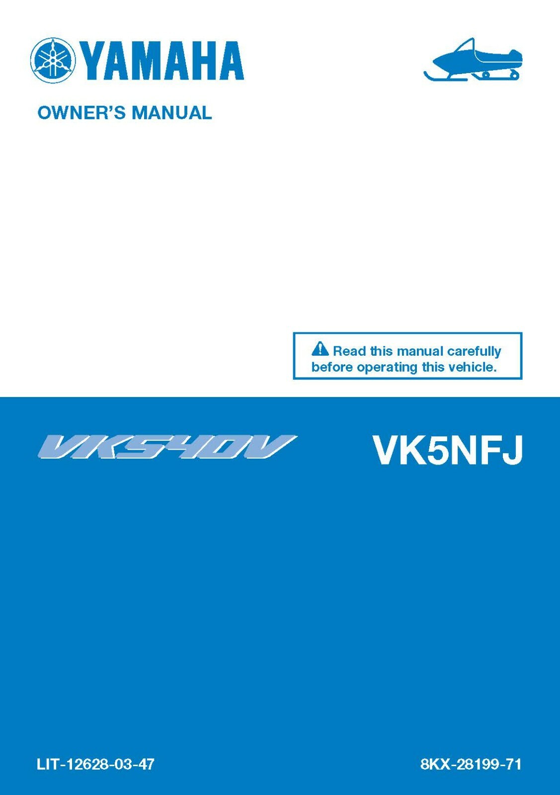 Yamaha Snowmobile Owners Manual Book 2018 VK540V VK5NFJ