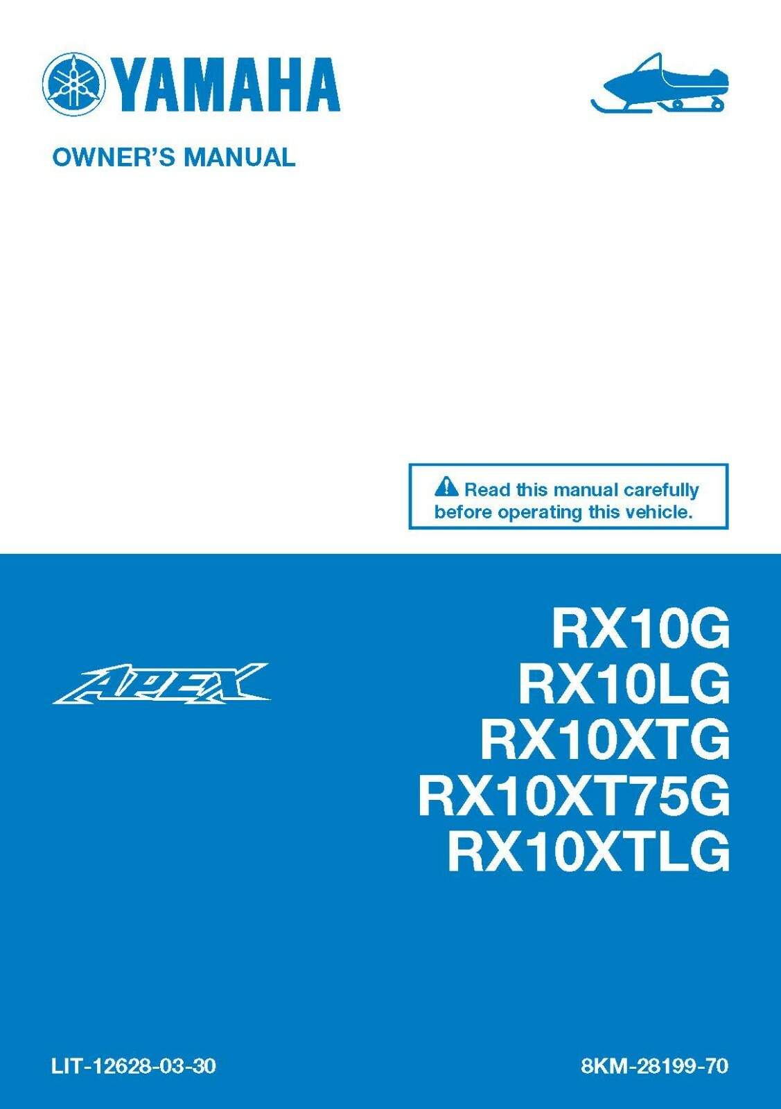 Yamaha Snowmobile Owners Manual Book 2016 Apex RX10XT75G & RX10XTLG