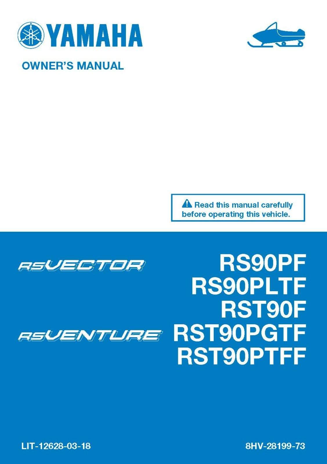 Yamaha Snowmobile Owners Manual Book 2015 RS Venture RST90PGTF & RST90PTFF