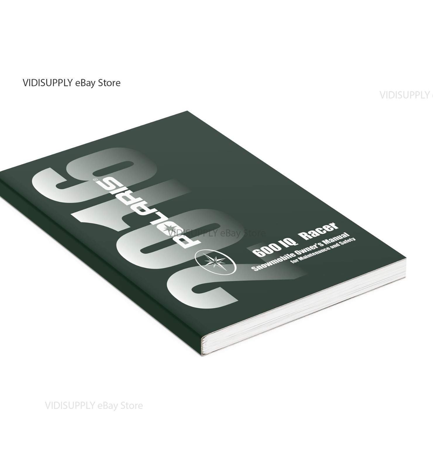 Polaris Snowmobile 2016 600 IQ RACER Owners Manual NEW PAPERBACK