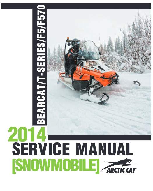 Arctic Cat 2014 Service Manual | Bearcat F5 F570 T-Series | MAILED CD OR USB