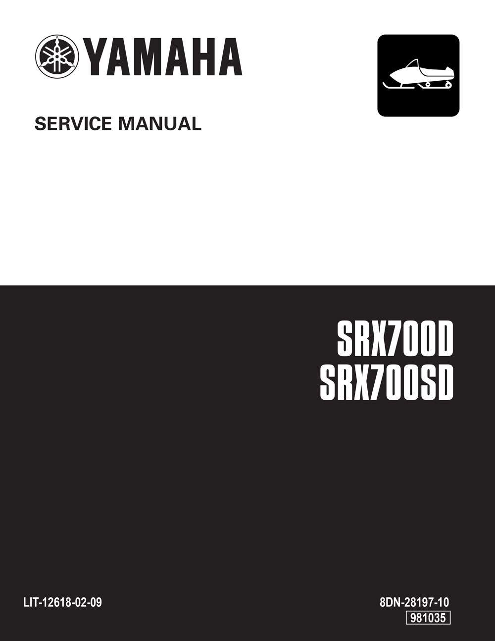 Yamaha Snowmobile SRX 700D 700SD New Service Manual Printed LIT-12618-02-09