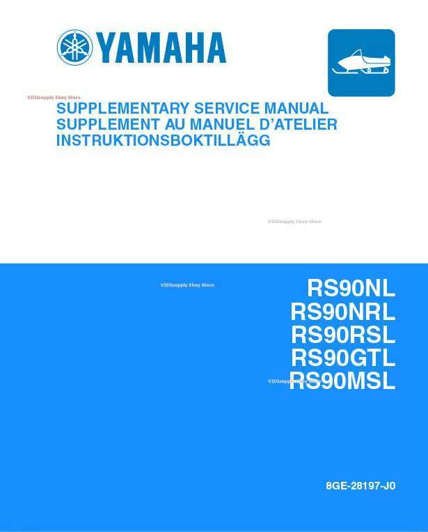 New Yamaha RS90 Vector Snowmobile Repair Service Manual supplement 8GE-28197-J0