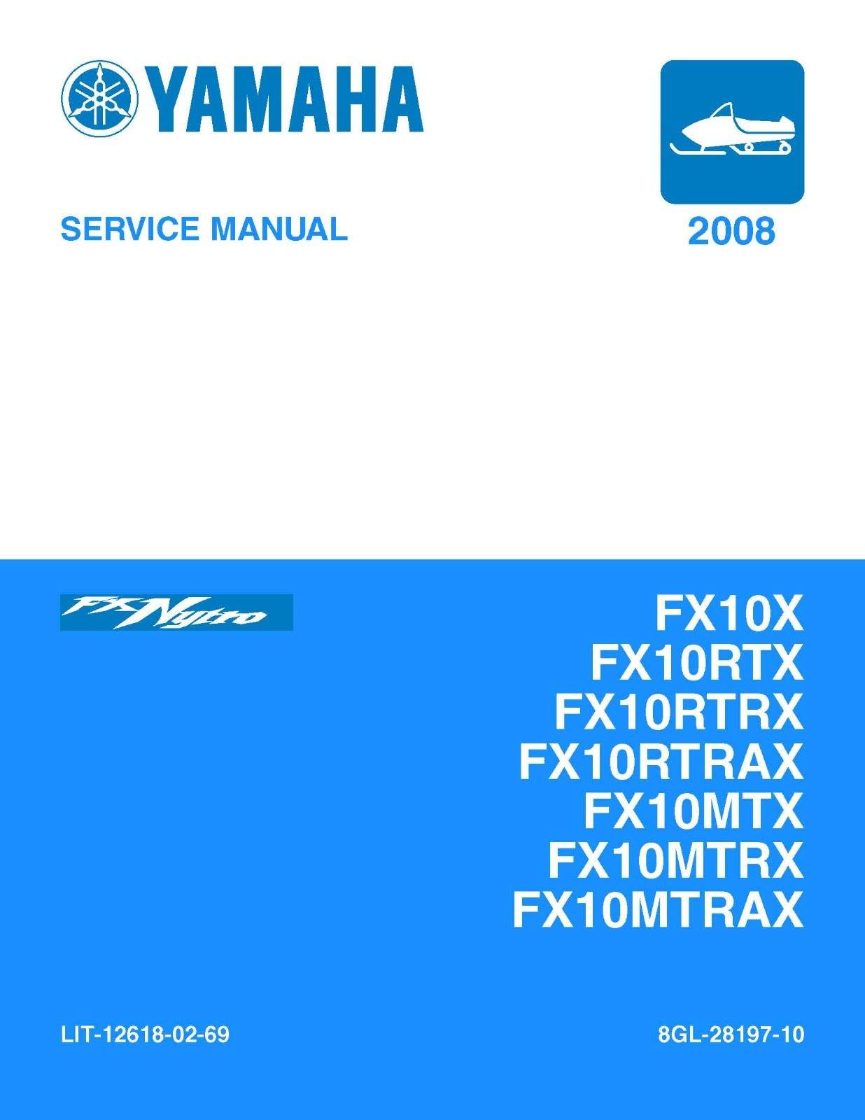 Yamaha snowmobile service manual 2008 FX NYTRO FX10X, FX10RTX, FX10RTRX