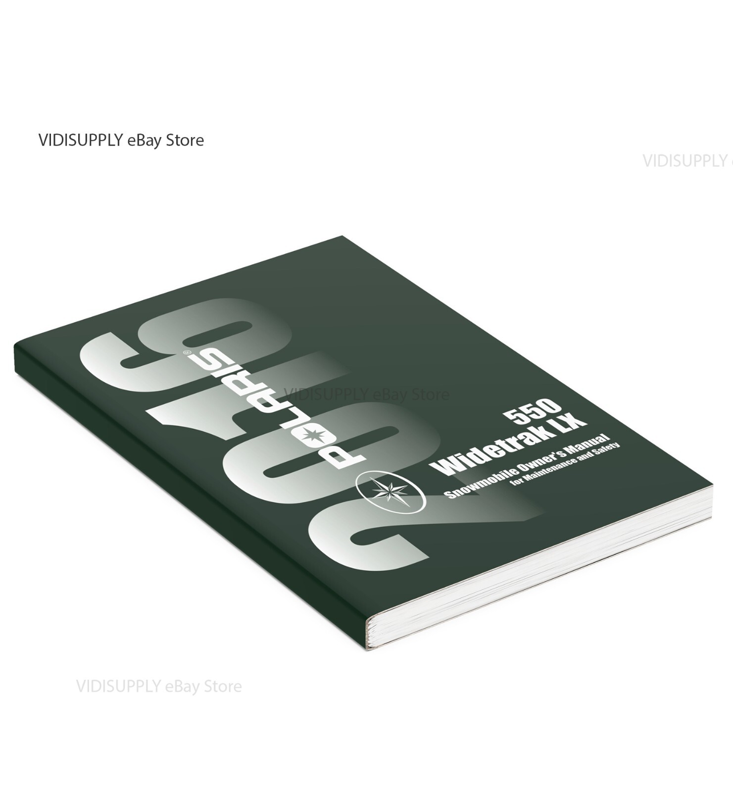 Polaris Snowmobile 2016 WIDETRAK LX Owners Manual NEW PAPERBACK