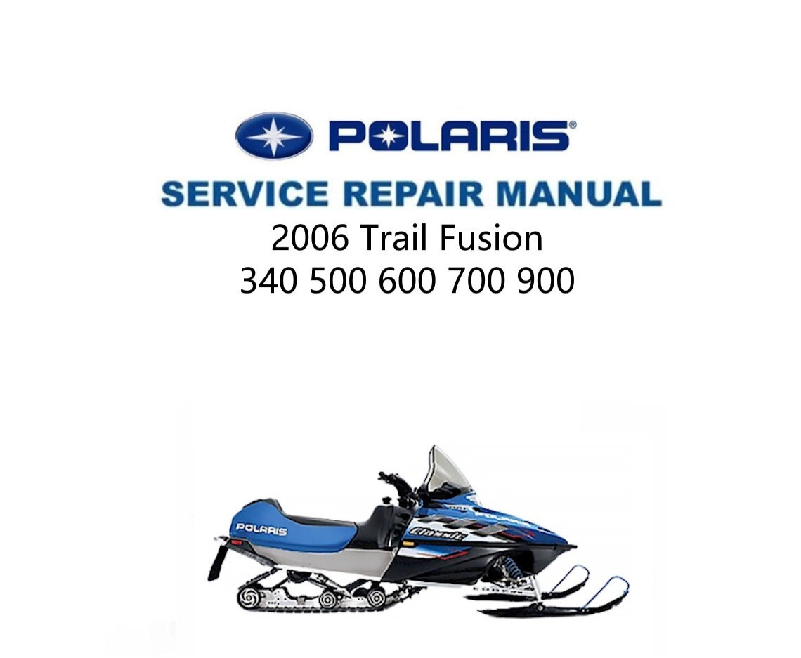 Polaris 340 500 600 700 900 TRAIL FUSION Service Manual | 2006-2009 | USB & Link