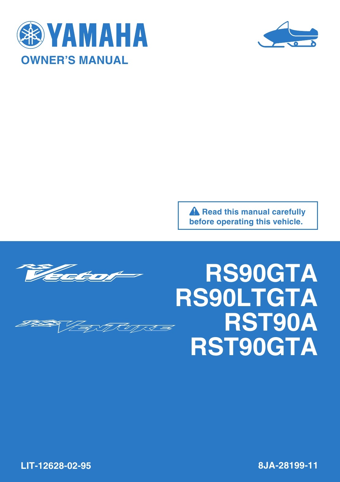 New Yamaha RS90 RST90 GTA LTGTA A 2011 Snowmobile Owners Manual LIT-12628-02-95