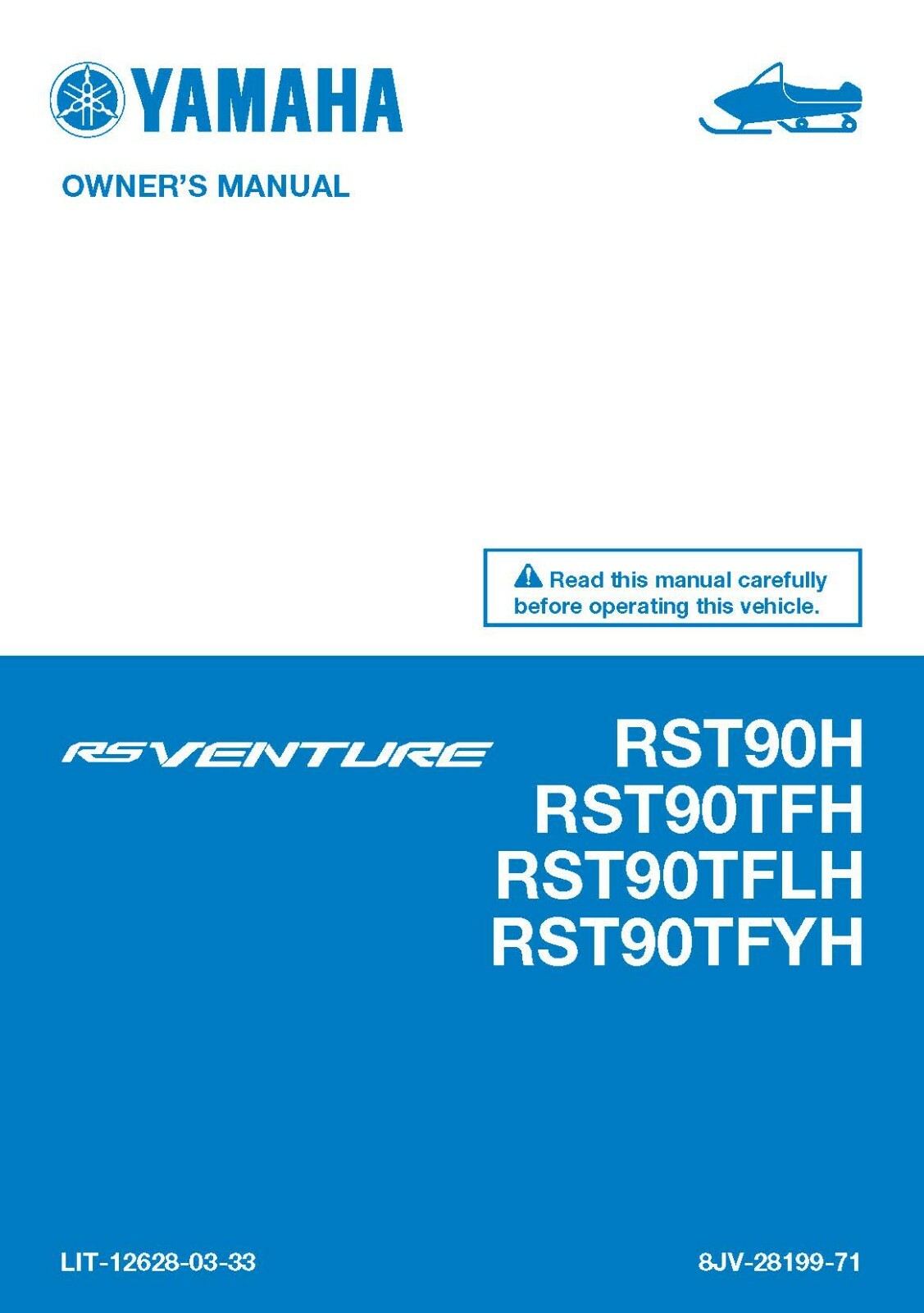 Yamaha Snowmobile Owners Manual Book 2017 RS Venture RST90TFLH & RST90TFYH