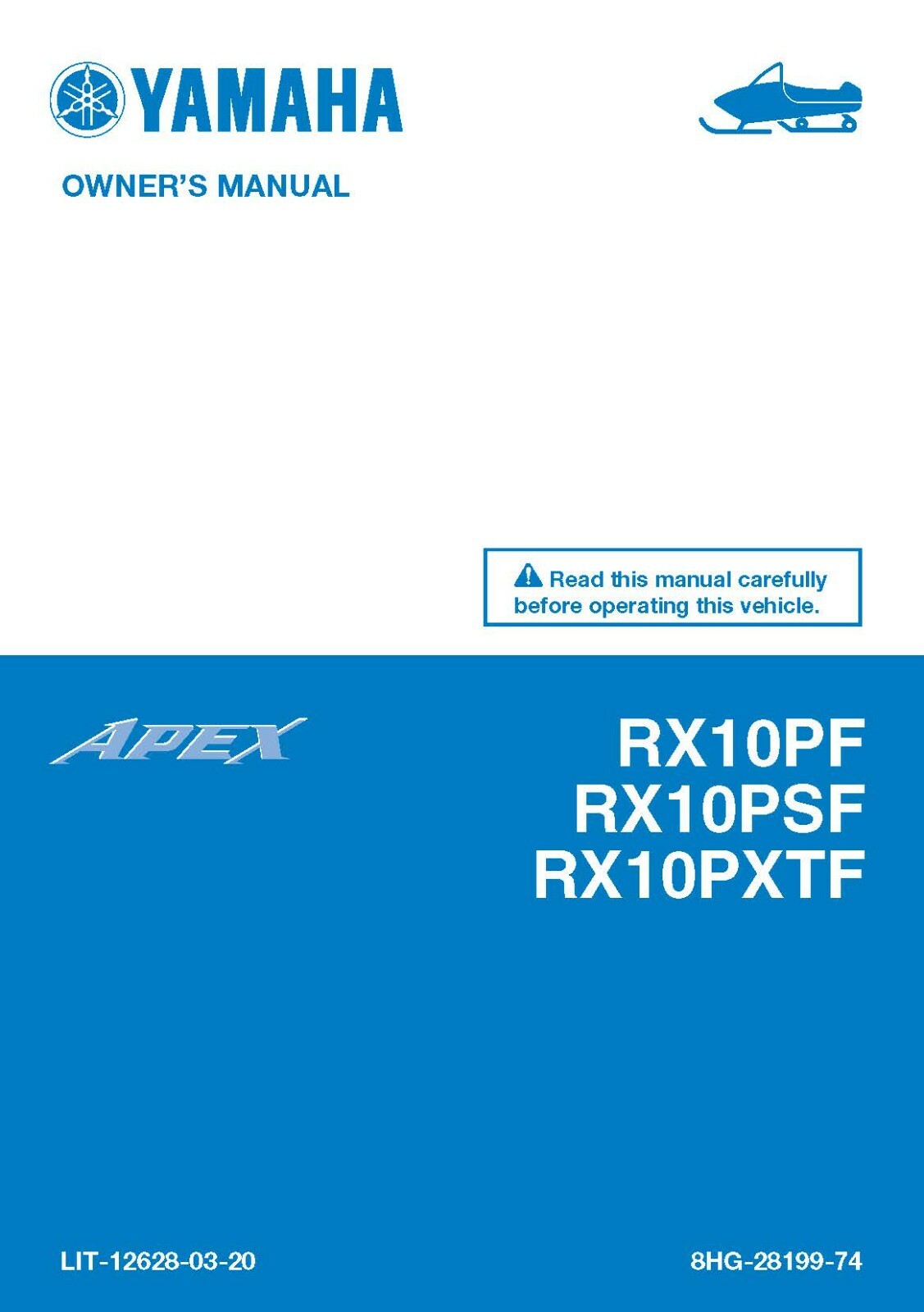 Yamaha Snowmobile Owners Manual Book 2015 Apex RX10PF, RX10PSF & RX10PXTF