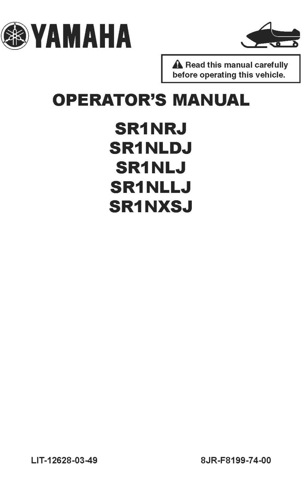 Yamaha Snowmobile Owners Manual Book 2018 SRVIPER SR1NLLJ & SR1NXSJ